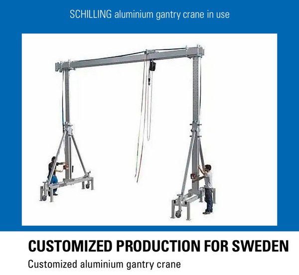 Customized production for Sweden – customized aluminium gantry crane
